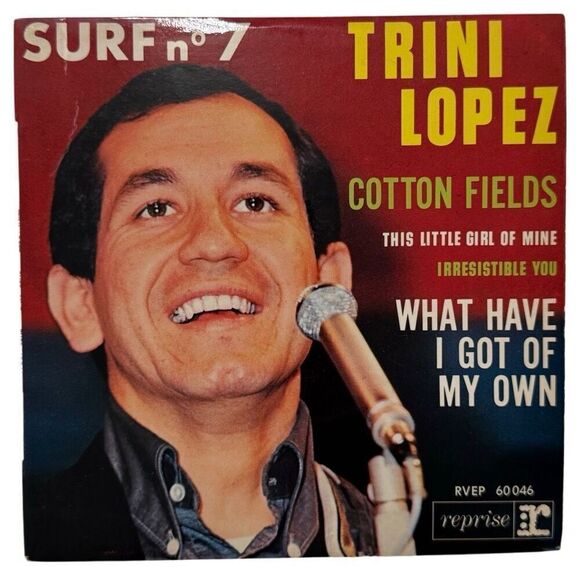Trini Lopez Surf No. 7 Cotton Fields France Ep W/ Picture Sleeve RVEP 60046 - Picture 1 of 9